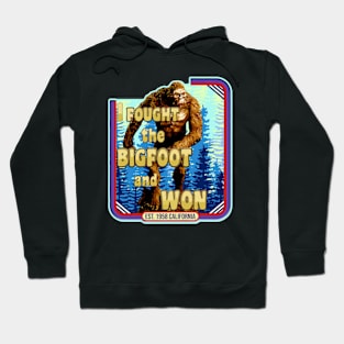 Quotes Funny Aesthetics I Fought the BIGFOOT and WON Sasquatch Squatchy Monster Hunter Hoodie